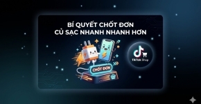 Bí Quyết Chốt Đơn Củ Sạc Nhanh Nhanh Hơn