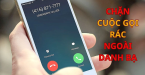 Cách Chặn Cuộc Gọi Quảng Cáo Hiệu Quả