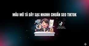 Cách Định Giá Dây Sạc Nhanh Khi Bán TikTok Giúp Bùng Nổ Đơn Hàng