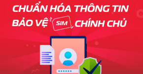 Cách Đổi Thông Tin SIM Chính Chủ Nhanh Chóng