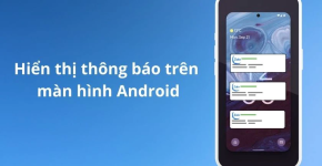 Cách Khắc Phục Lỗi Điện Thoại Android Không Nhận Thông Báo Từ Ứng dụng