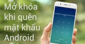 Cách Khắc Phục Lỗi Quên Mật Khẩu Điện Thoại Android
