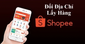 Cách Thêm Địa Chỉ Kho Hàng Trên Shopee