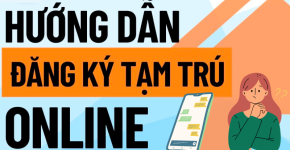 Phụ Kiện Giá Sỉ HCM Hướng Dẫn Đăng Ký Tạm Trú Online