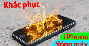 Khắc Phục Lỗi Nóng Máy Khi Dùng iPhone