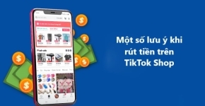 Mất Bao Lâu Để Rút Tiền Từ TikTok Shop Về Tài Khoản Ngân Hàng