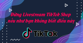 Những Vấn Đề Thường Gặp Khi Livestream TikTok Shop