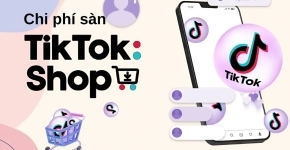  Phí Hoa Hồng TikTok Shop 2025 Mới Nhất