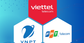 So Sánh 3 Nhà Mạng Internet: Viettel, FPT Telecom, VNPT