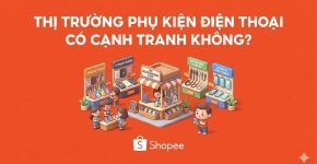 Thị Trường Phụ Kiện Điện Thoại Có Cạnh Tranh Không?