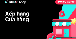 Xếp Hạng Cửa Hàng Trên TikTok Shop Là Gì?